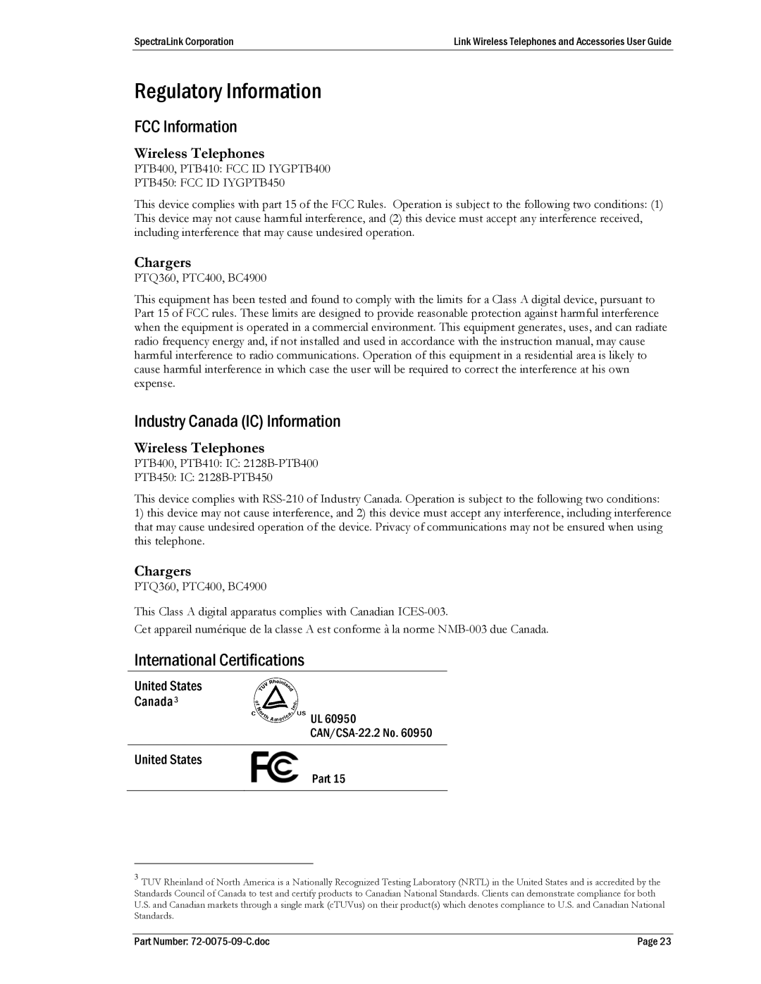 Polycom PTQ360 manual Regulatory Information, FCC Information, Industry Canada IC Information, International Certifications 