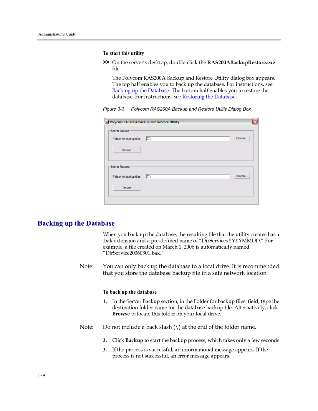 Polycom RAS200A, 3725-18101-001B manual To start this utility, To back up the database 