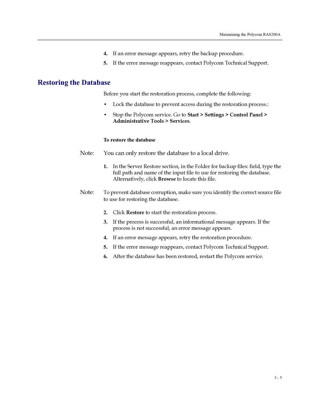 Polycom 3725-18101-001B, RAS200A manual Administrative Tools Services, To restore the database 