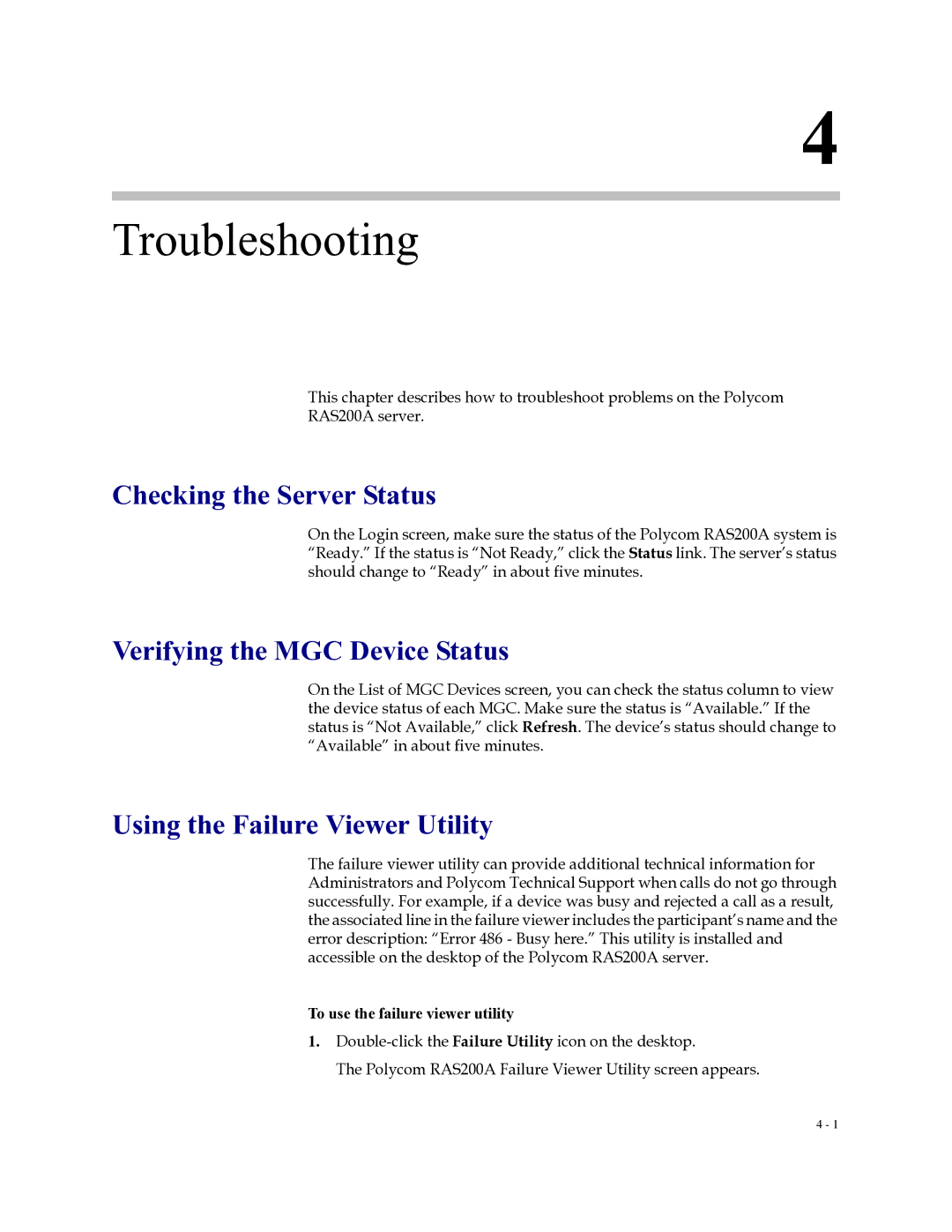 Polycom 3725-18101-001B, RAS200A manual Troubleshooting, Checking the Server Status, Verifying the MGC Device Status 