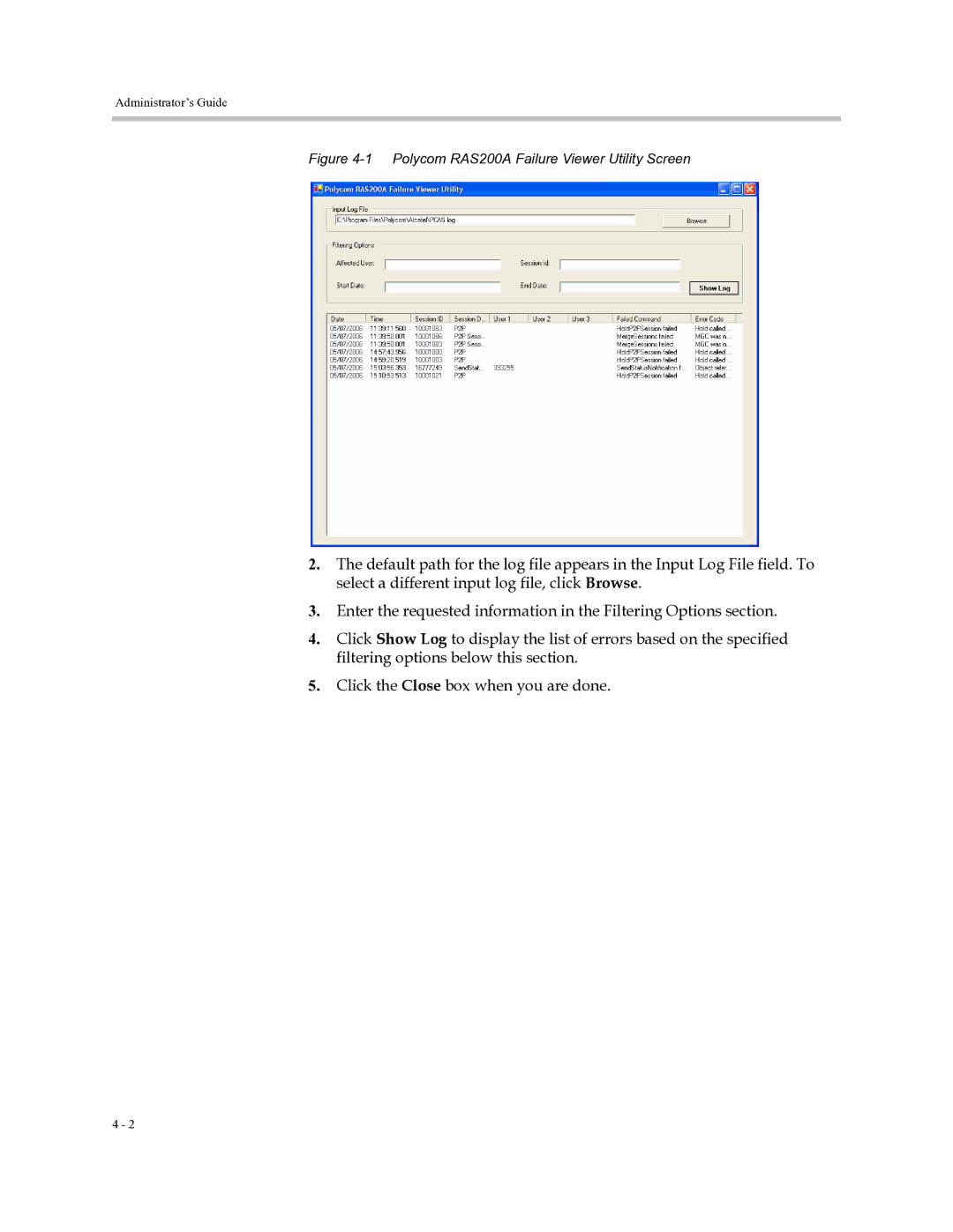 Polycom 3725-18101-001B manual Polycom RAS200A Failure Viewer Utility Screen 