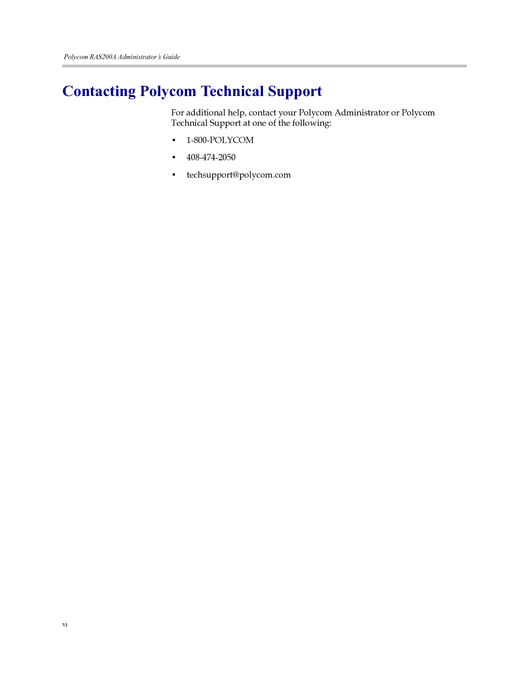 Polycom RAS200A, 3725-18101-001B manual Contacting Polycom Technical Support 