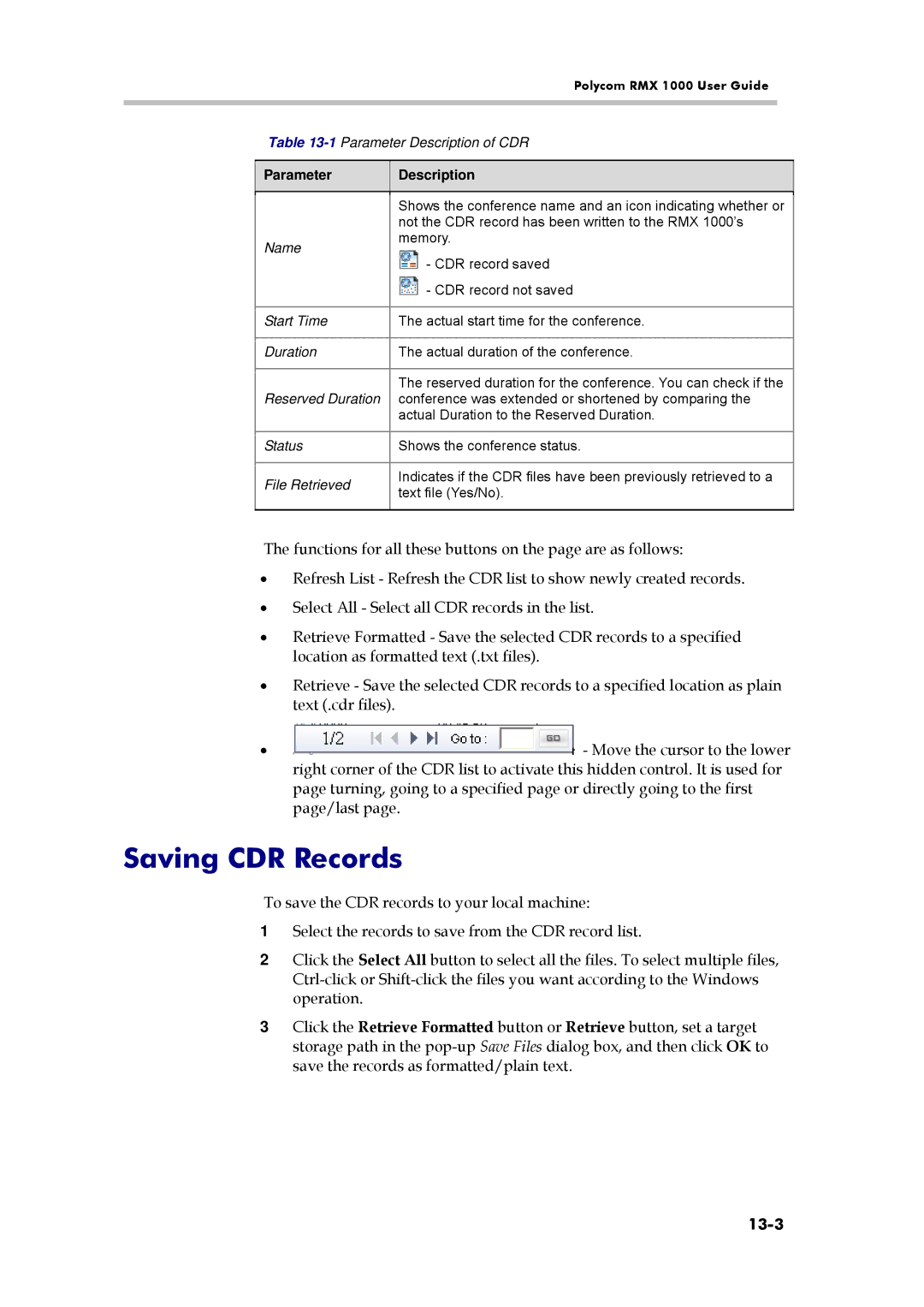 Polycom RMX 1000 manual Saving CDR Records, 13-3, 1Parameter Description of CDR, Reserved Duration, File Retrieved 