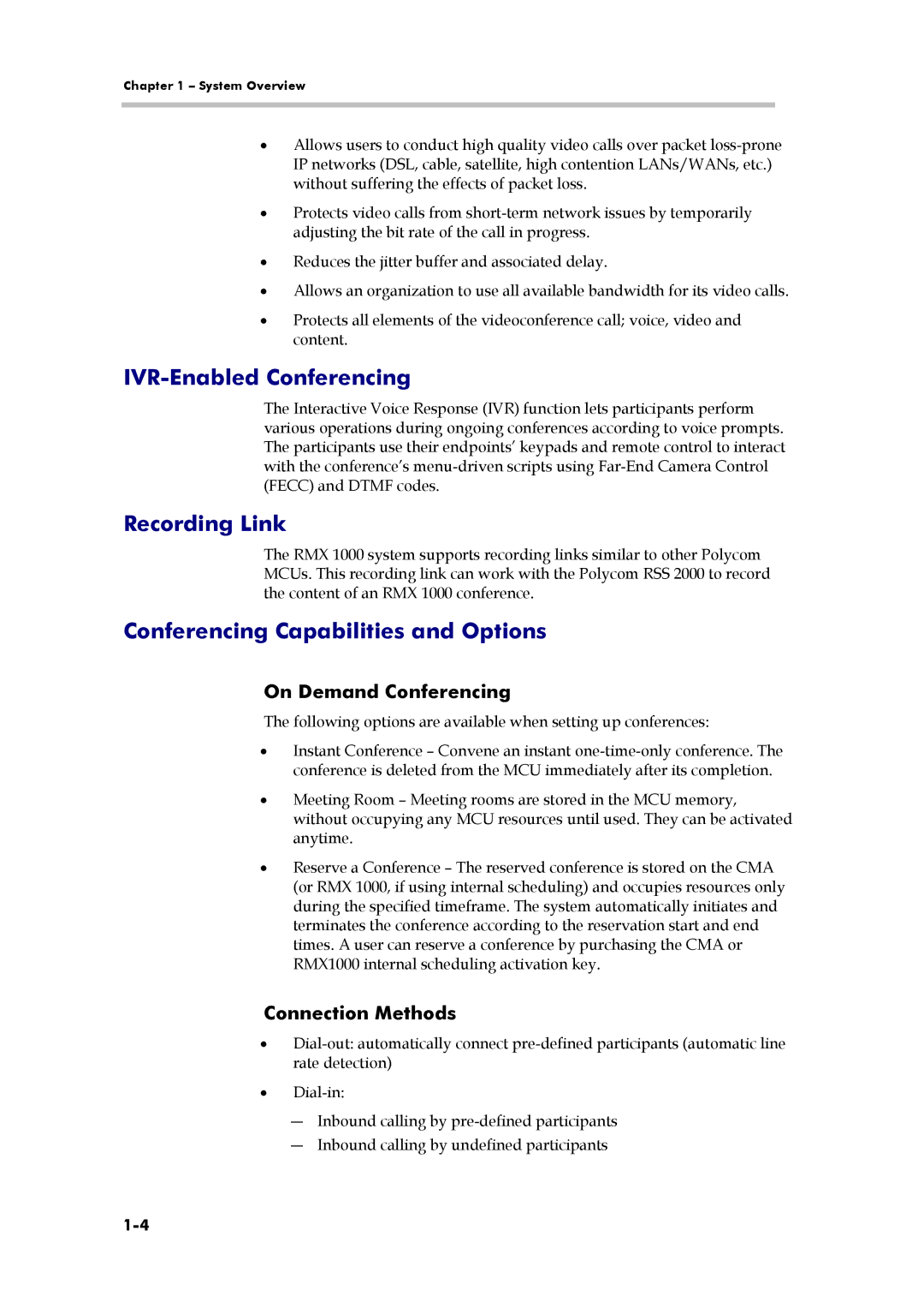 Polycom 3150-16966-002 IVR-Enabled Conferencing, Recording Link, Conferencing Capabilities and Options, Connection Methods 