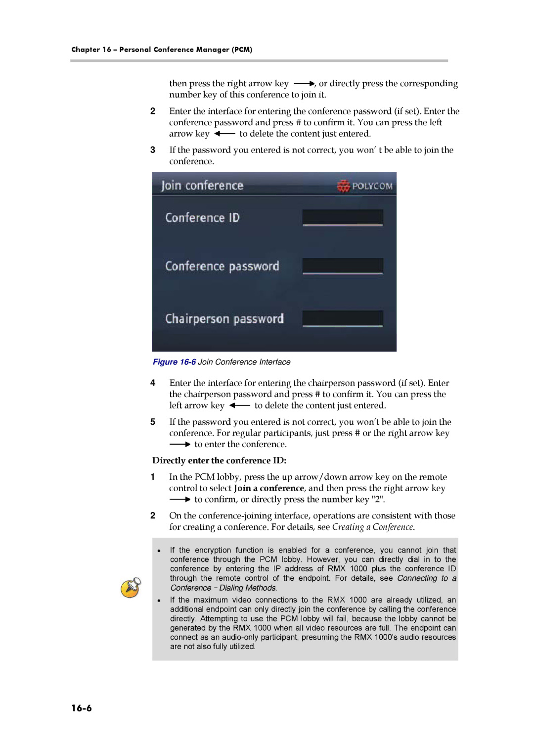 Polycom 3150-16966-002, RMX 1000 manual Directly enter the conference ID, 16-6 