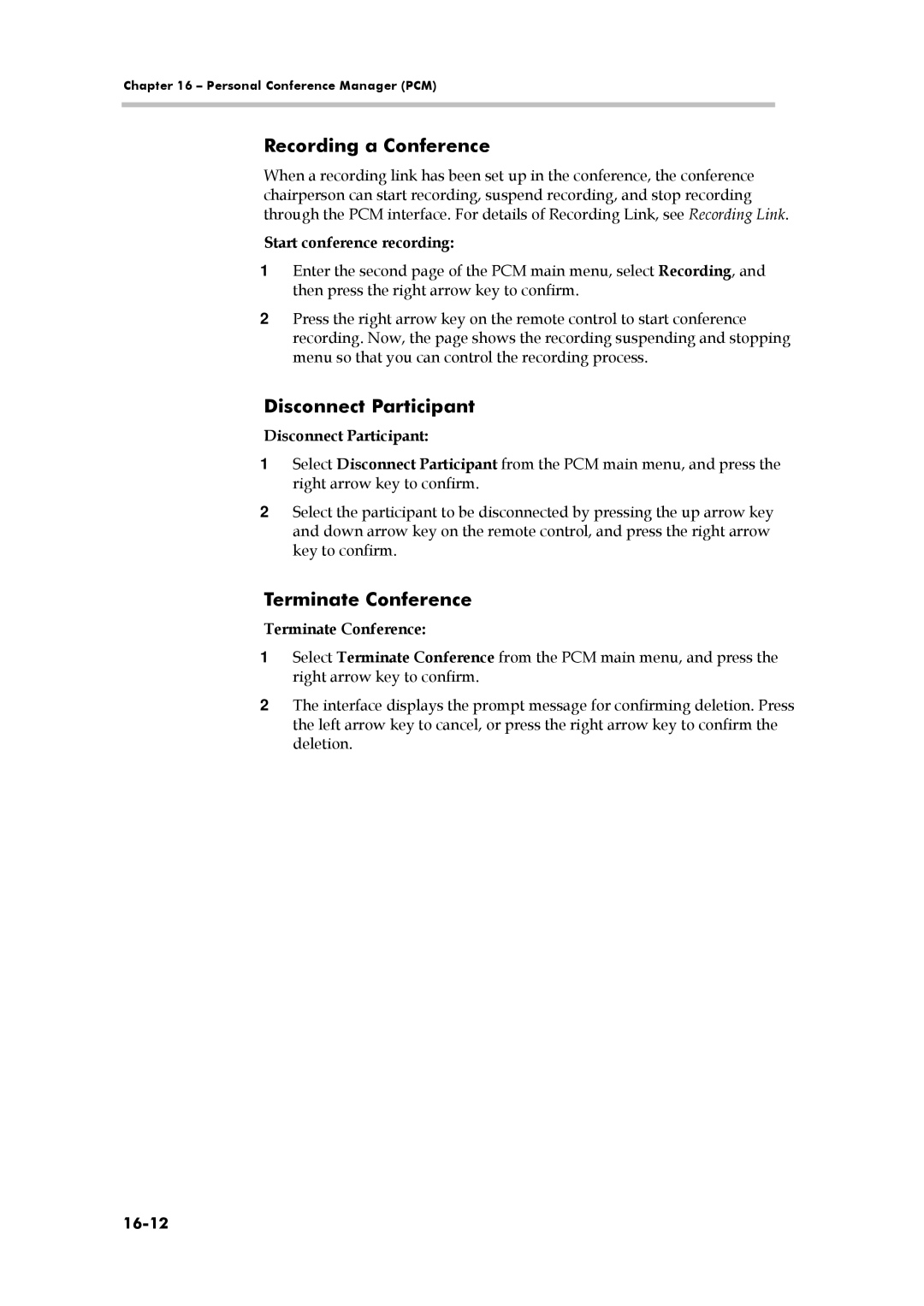 Polycom 3150-16966-002, RMX 1000 manual Recording a Conference, Disconnect Participant, Terminate Conference 