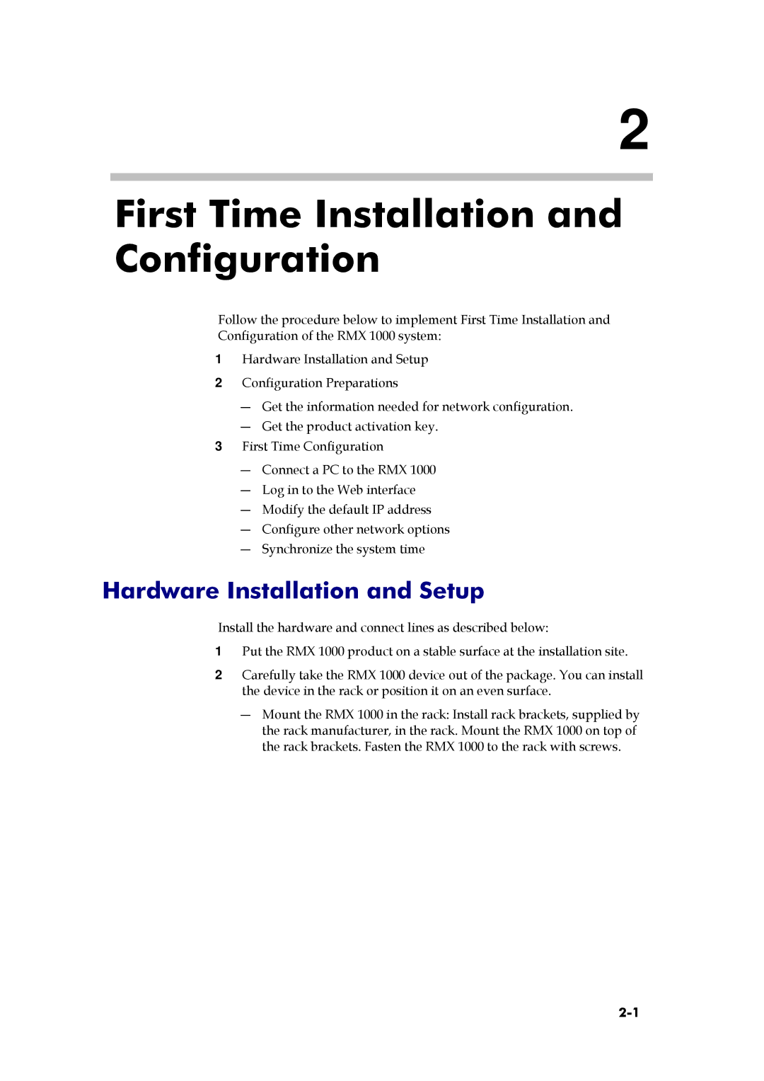 Polycom RMX 1000, 3150-16966-002 manual First Time Installation and Configuration, Hardware Installation and Setup 