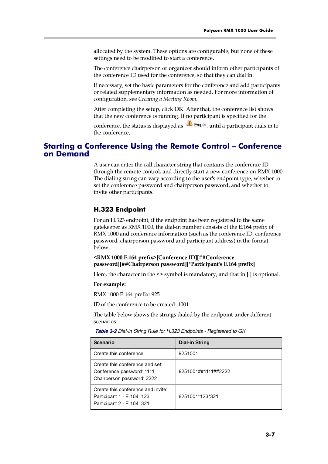 Polycom RMX 1000 manual For example, 2Dial-in String Rule for H.323 Endpoints Registered to GK, Scenario Dial-in String 