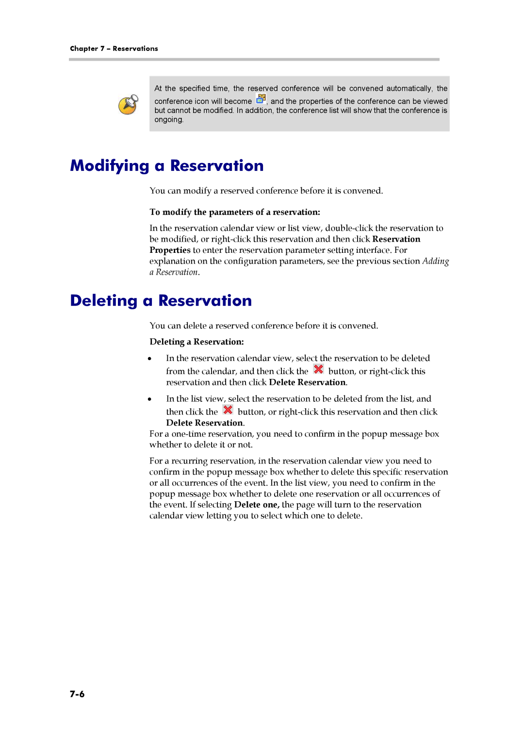 Polycom 3150-16966-002 manual Modifying a Reservation, Deleting a Reservation, To modify the parameters of a reservation 