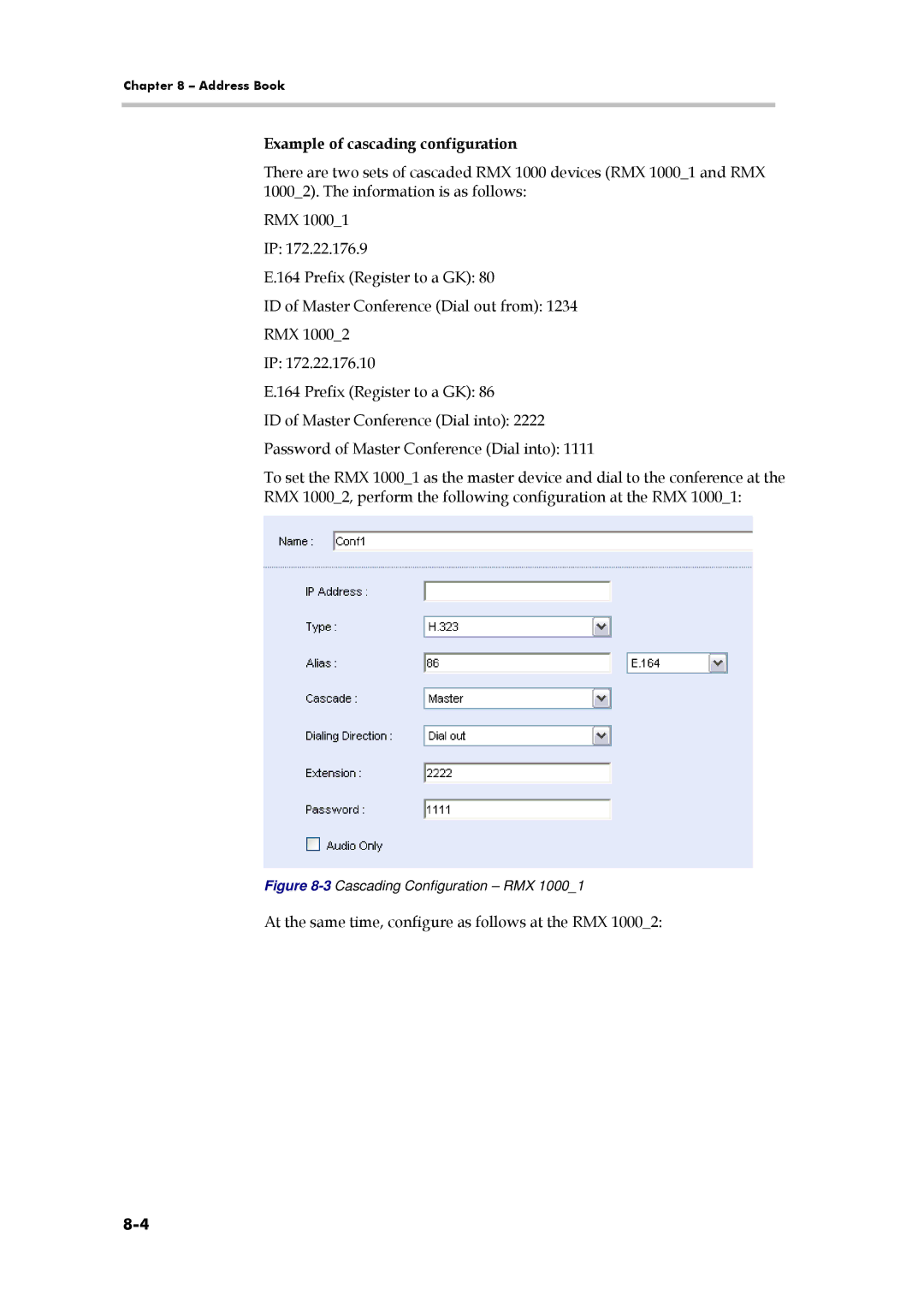 Polycom 3150-16966-002, RMX 1000 manual Example of cascading configuration, 3Cascading Configuration RMX 