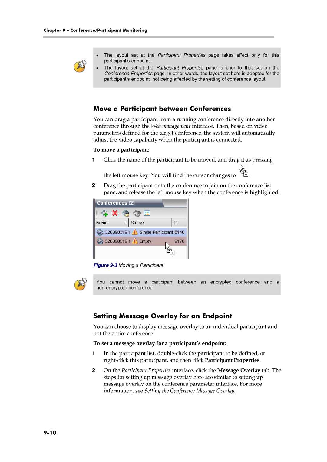 Polycom 3150-16966-002, RMX 1000 manual Move a Participant between Conferences, Setting Message Overlay for an Endpoint 