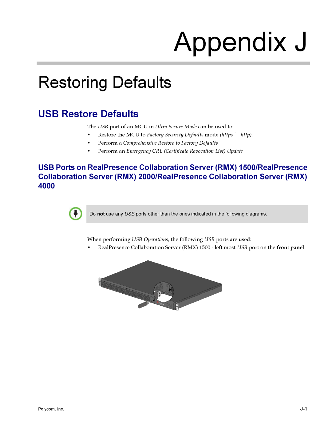 Polycom DOC2702A manual Restoring Defaults, USB Restore Defaults, USB port of an MCU in Ultra Secure Mode can be used to 