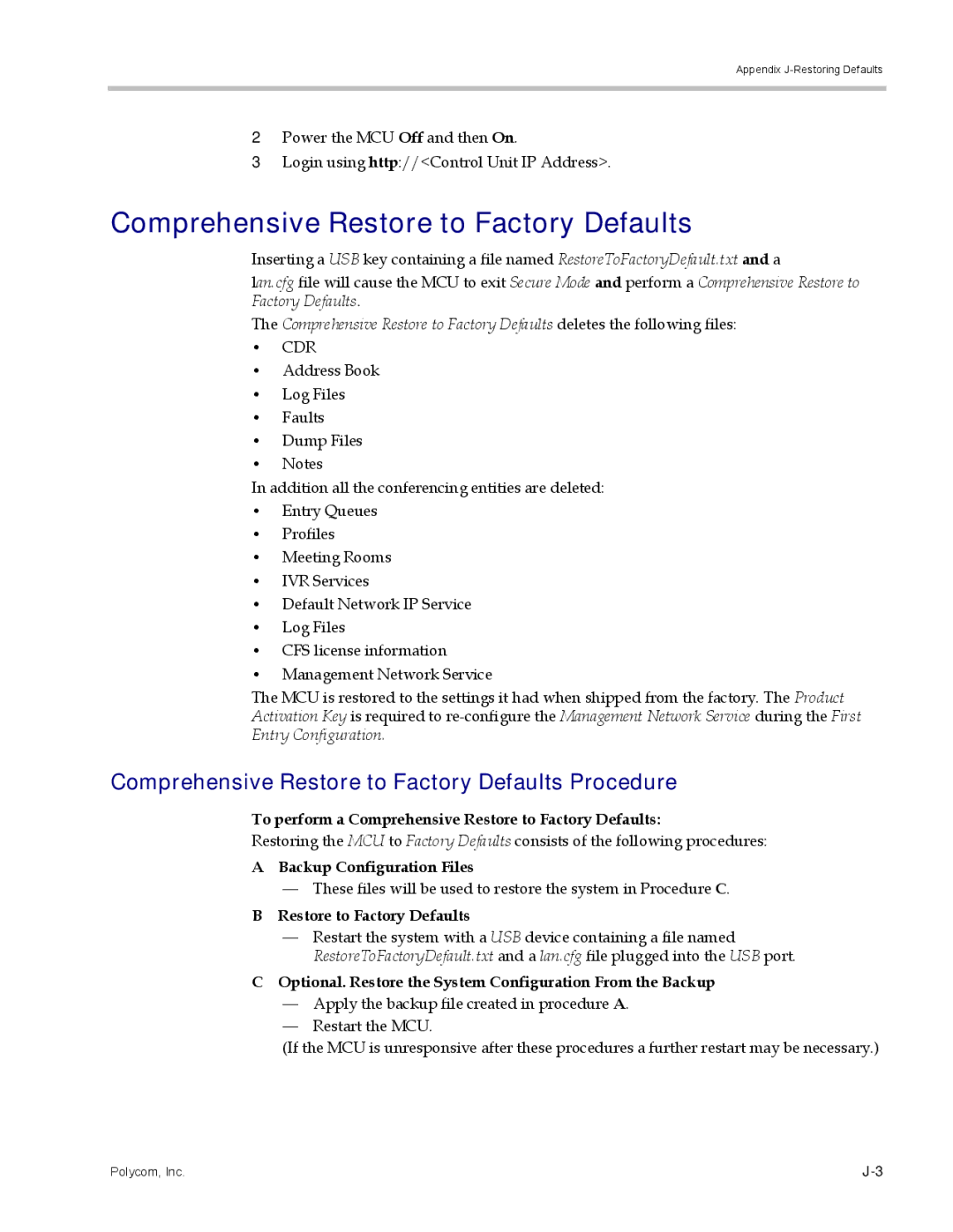 Polycom DOC2702A, RMX 1500 manual Comprehensive Restore to Factory Defaults Procedure 