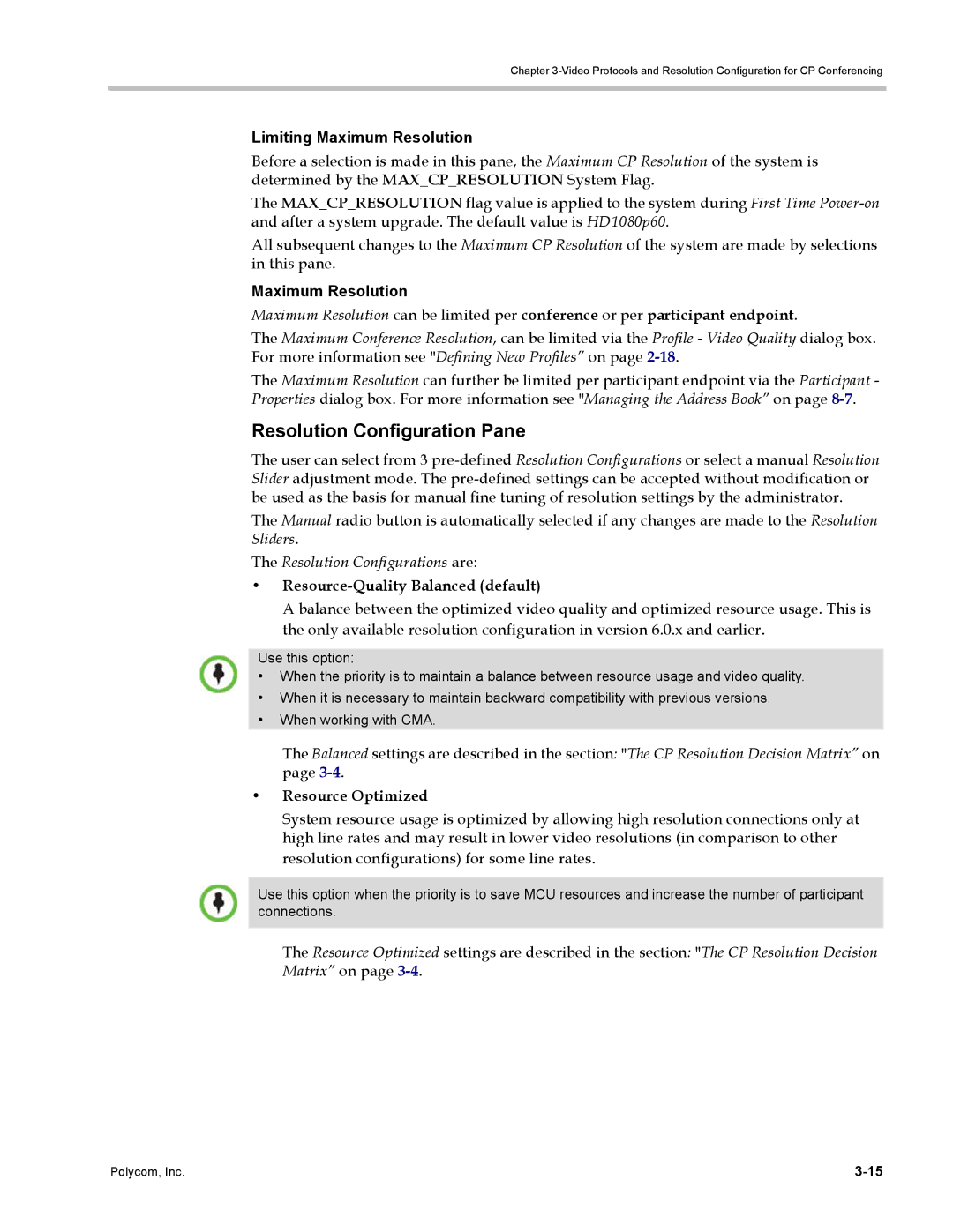 Polycom DOC2702A, RMX 1500 manual Resolution Configuration Pane, Resolution Configurations are 