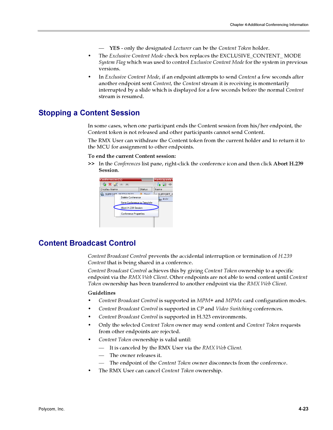 Polycom DOC2702A, RMX 1500 manual Stopping a Content Session, Content Broadcast Control, To end the current Content session 