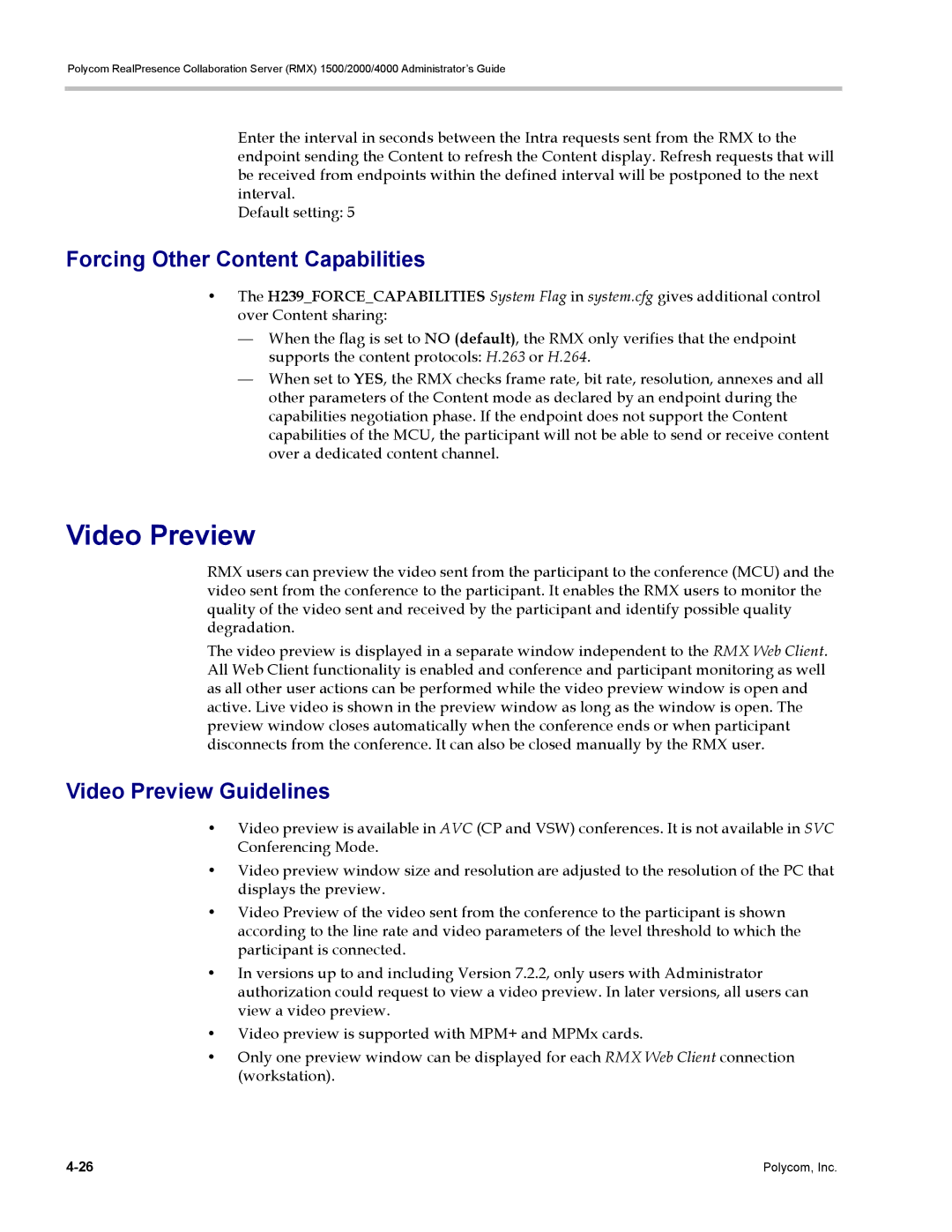 Polycom RMX 1500, DOC2702A manual Forcing Other Content Capabilities, Video Preview Guidelines 