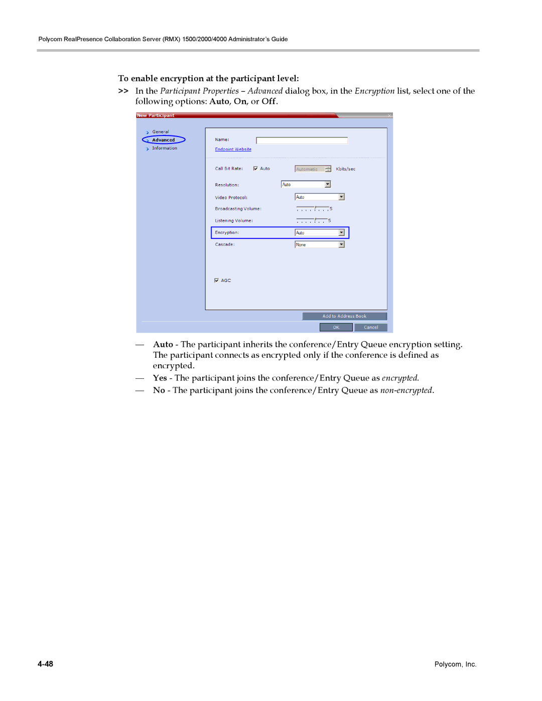 Polycom RMX 1500, DOC2702A manual To enable encryption at the participant level 