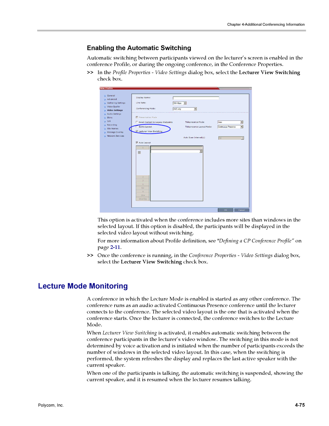 Polycom DOC2702A, RMX 1500 manual Lecture Mode Monitoring, Enabling the Automatic Switching 