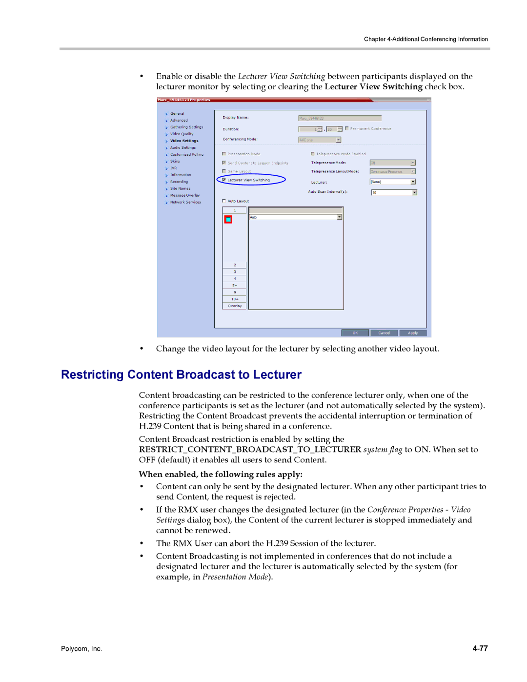 Polycom DOC2702A, RMX 1500 manual Restricting Content Broadcast to Lecturer, When enabled, the following rules apply 