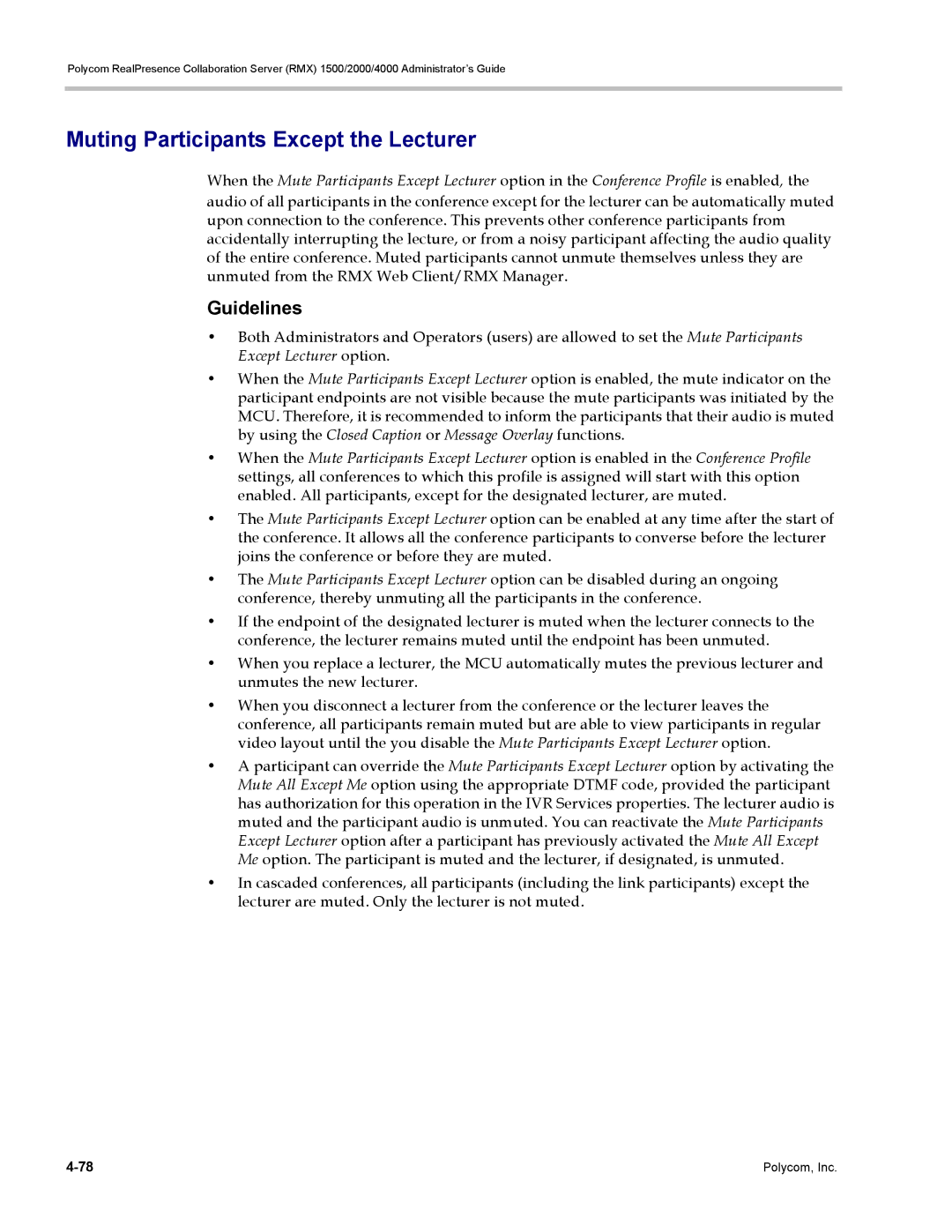 Polycom RMX 1500, DOC2702A manual Muting Participants Except the Lecturer, Guidelines 