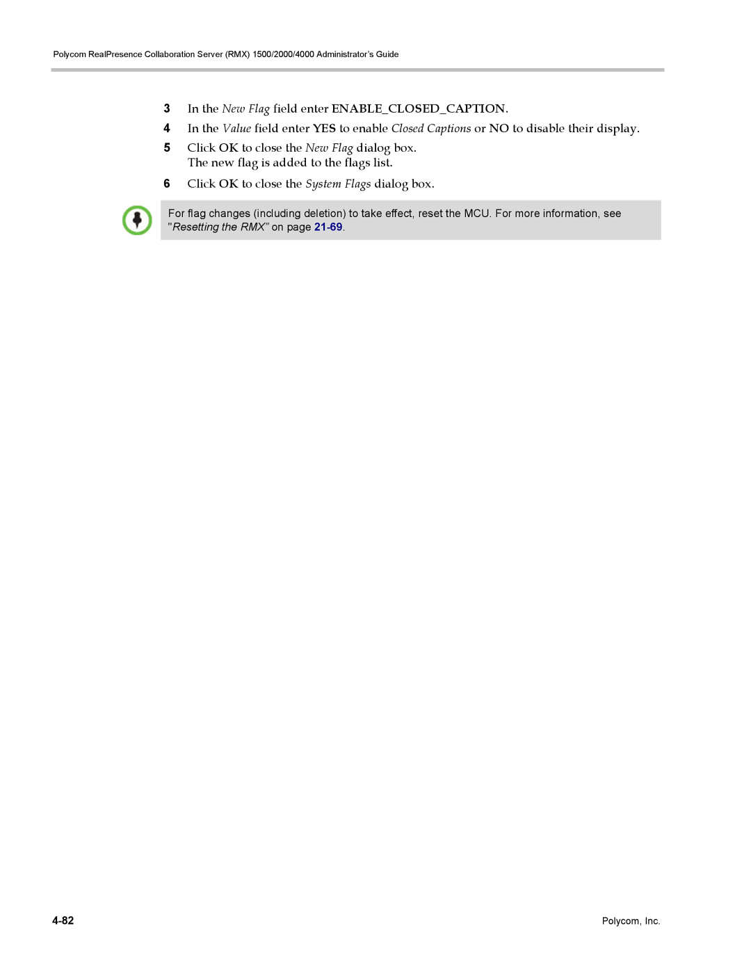 Polycom RMX 1500, DOC2702A manual New Flag field enter Enableclosedcaption 