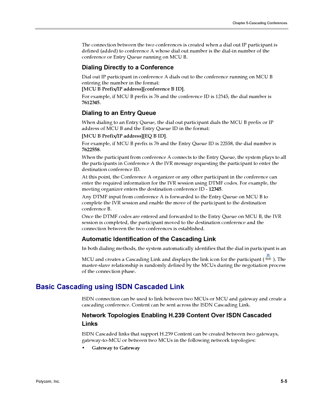 Polycom DOC2702A Basic Cascading using Isdn Cascaded Link, Dialing Directly to a Conference, Dialing to an Entry Queue 