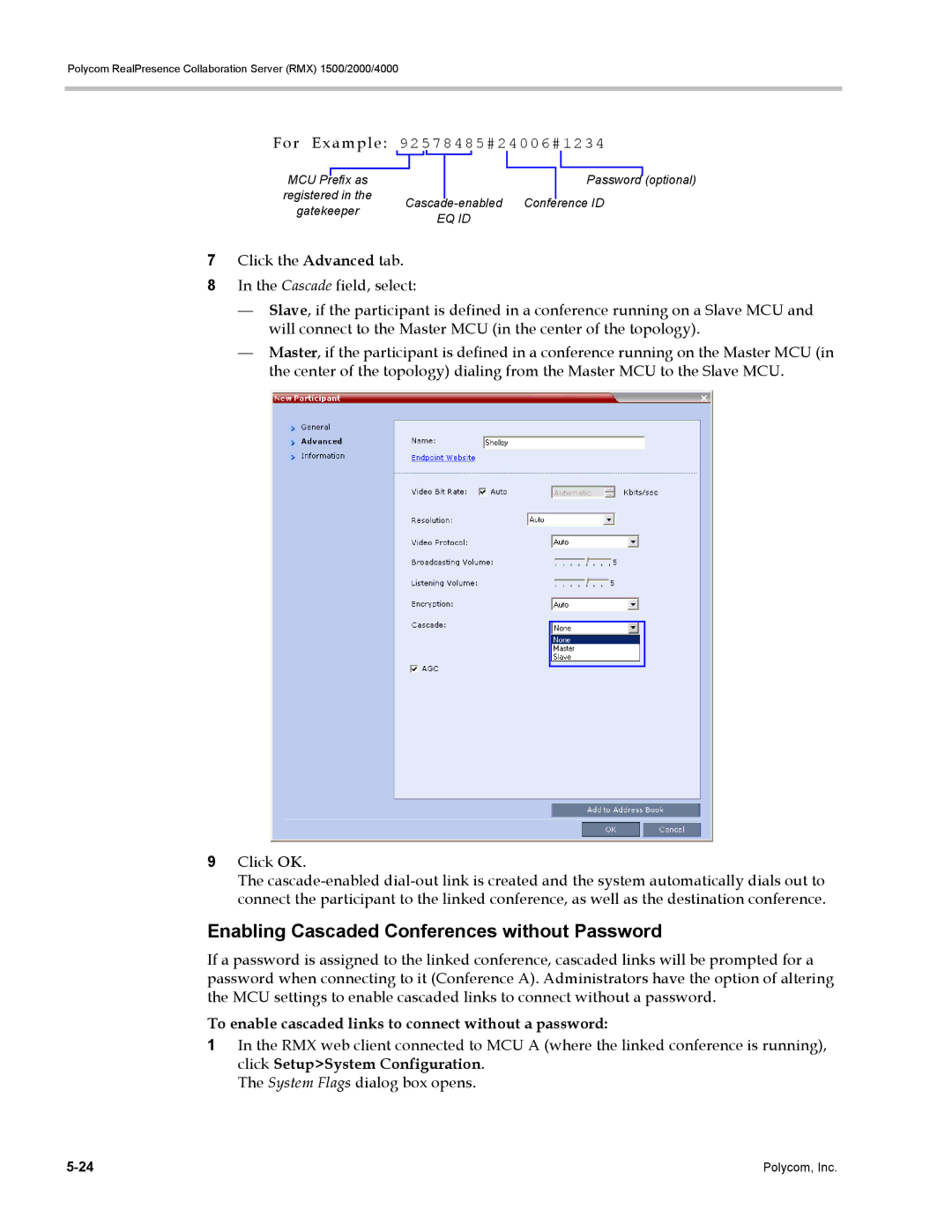 Polycom RMX 1500 Enabling Cascaded Conferences without Password, To enable cascaded links to connect without a password 