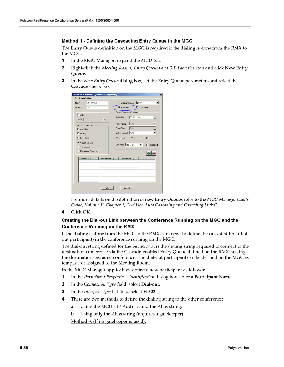 Polycom RMX 1500, DOC2702A manual Method II Defining the Cascading Entry Queue in the MGC 