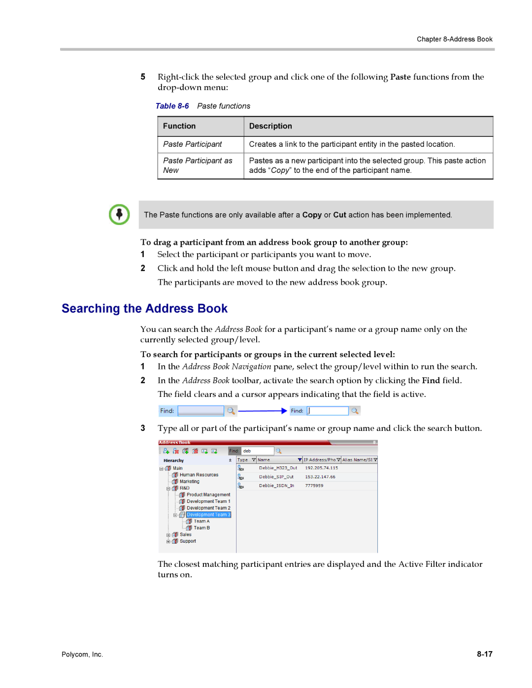 Polycom DOC2702A, RMX 1500 Searching the Address Book, 6Paste functions, New Adds Copy to the end of the participant name 