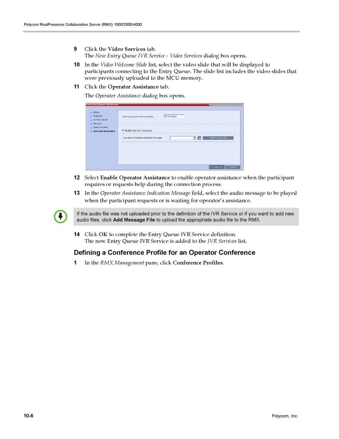 Polycom RMX 1500 Defining a Conference Profile for an Operator Conference, RMX Management pane, click Conference Profiles 