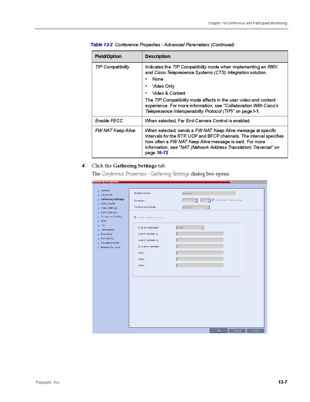 Polycom DOC2702A manual Click the Gathering Settings tab, Conference Properties Gathering Settings dialog box opens, 13-7 