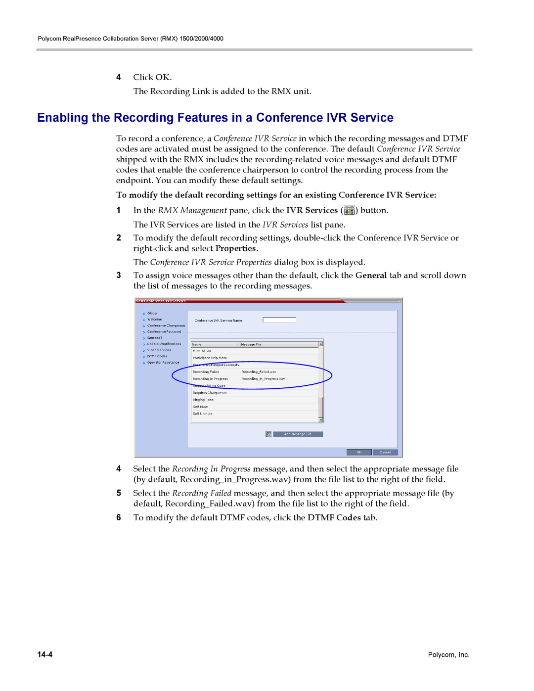 Polycom RMX 1500, DOC2702A manual Enabling the Recording Features in a Conference IVR Service 