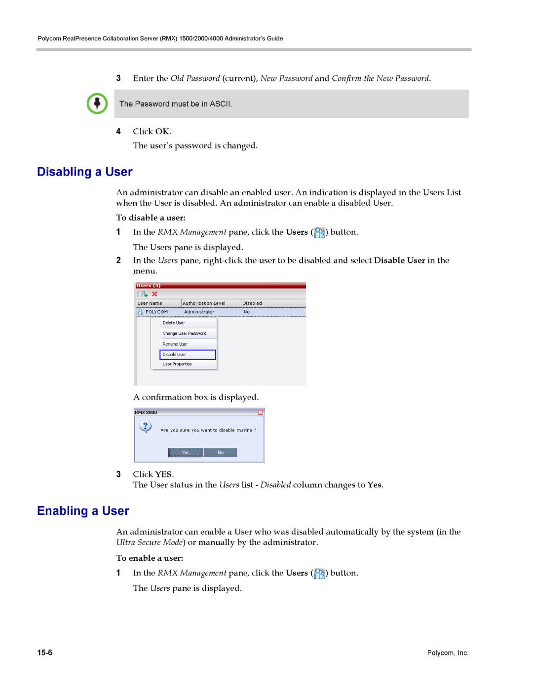 Polycom RMX 1500, DOC2702A manual Disabling a User, Enabling a User, Click OK User’s password is changed, To disable a user 