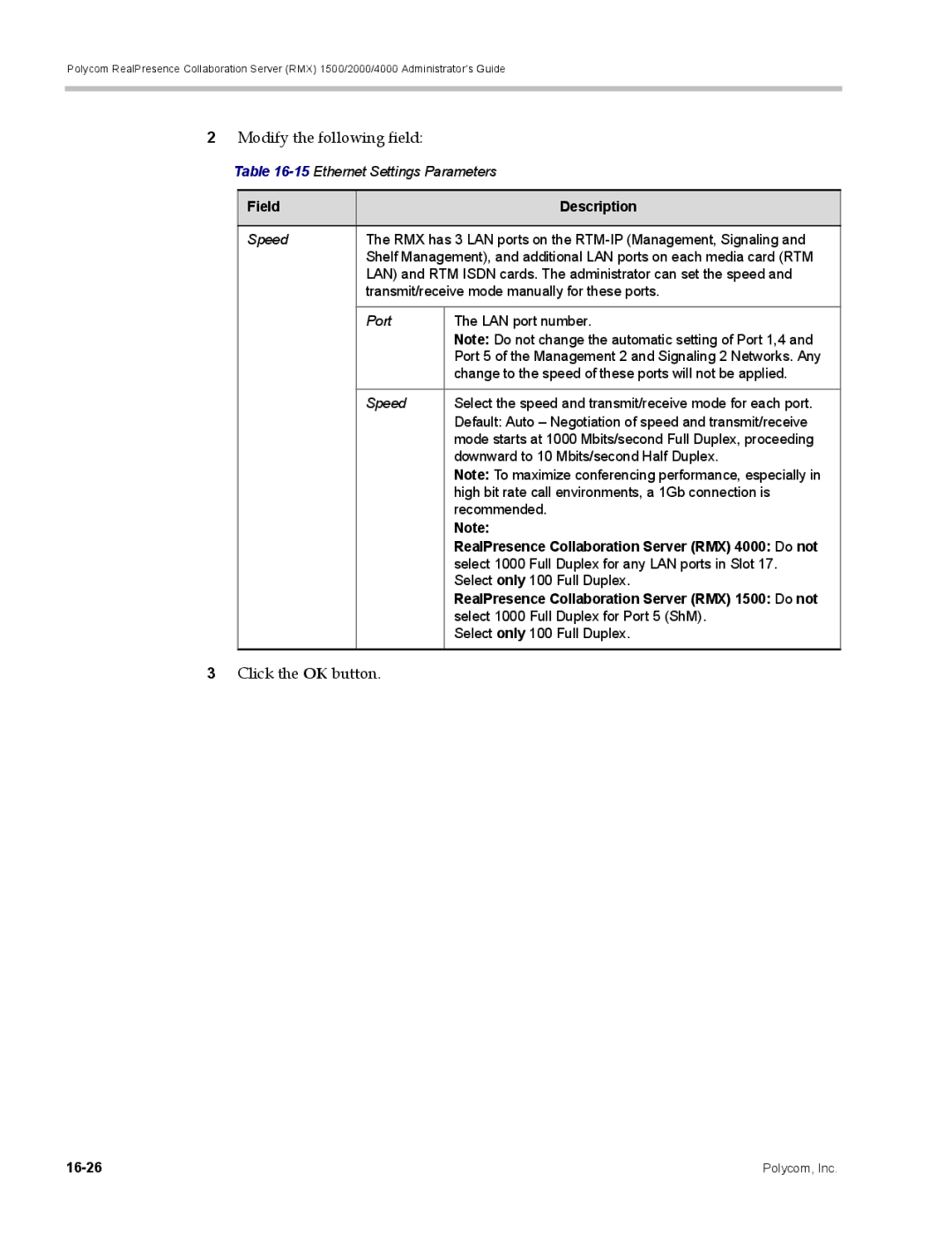 Polycom RMX 1500, DOC2702A manual Modify the following field, RealPresence Collaboration Server RMX 4000 Do not 