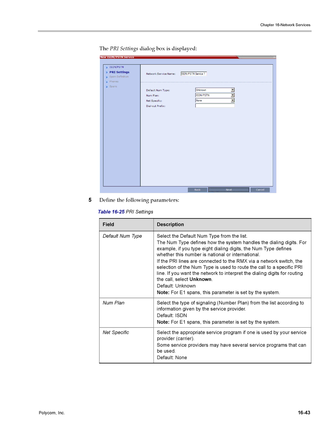 Polycom DOC2702A Default Num Type Select the Default Num Type from the list, Call, select Unknown, Default Unknown, 16-43 