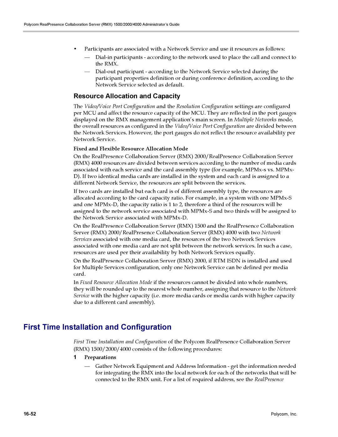Polycom RMX 1500, DOC2702A manual First Time Installation and Configuration, Resource Allocation and Capacity, Preparations 