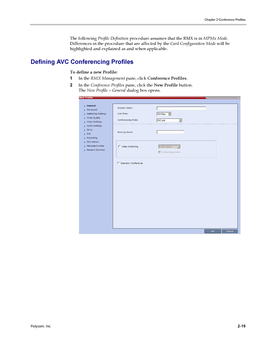 Polycom DOC2702A, RMX 1500 manual Defining AVC Conferencing Profiles, To define a new Profile 