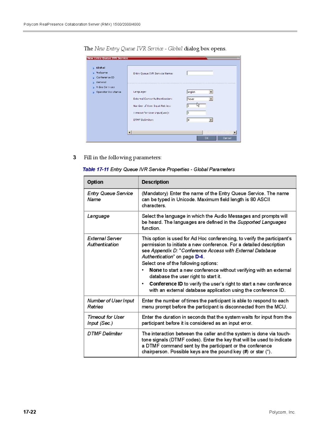 Polycom RMX 1500, DOC2702A manual New Entry Queue IVR Service Global dialog box opens, Fill in the following parameters 