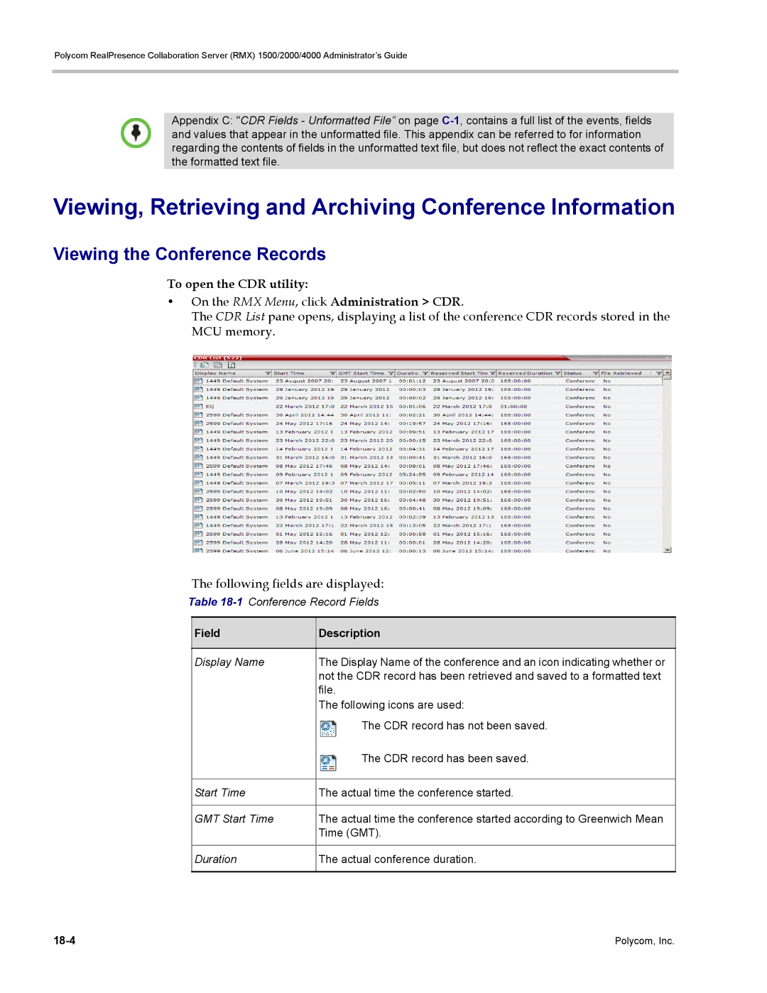 Polycom RMX 1500, DOC2702A manual Viewing, Retrieving and Archiving Conference Information, Viewing the Conference Records 