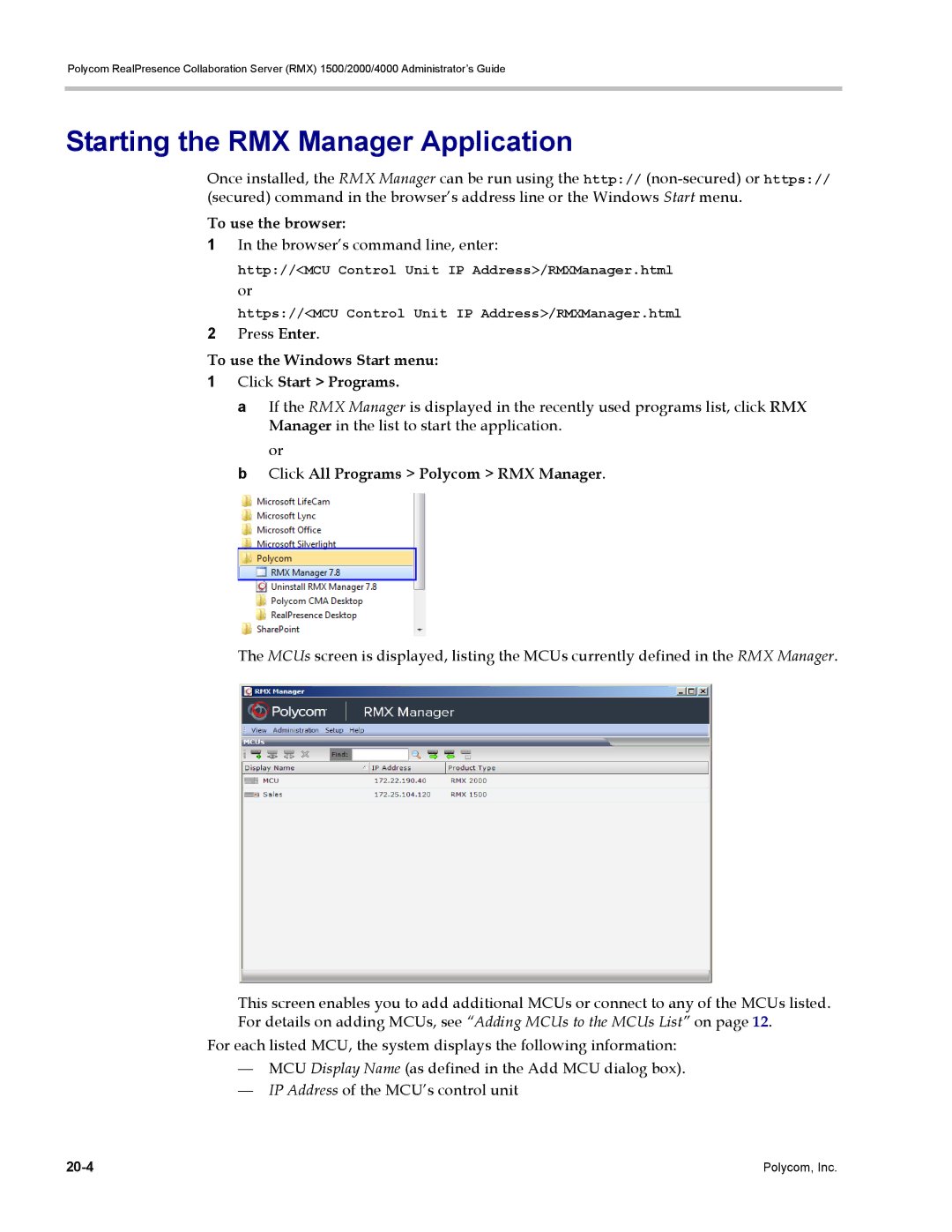 Polycom RMX 1500 manual Starting the RMX Manager Application, To use the browser, Click All Programs Polycom RMX Manager 