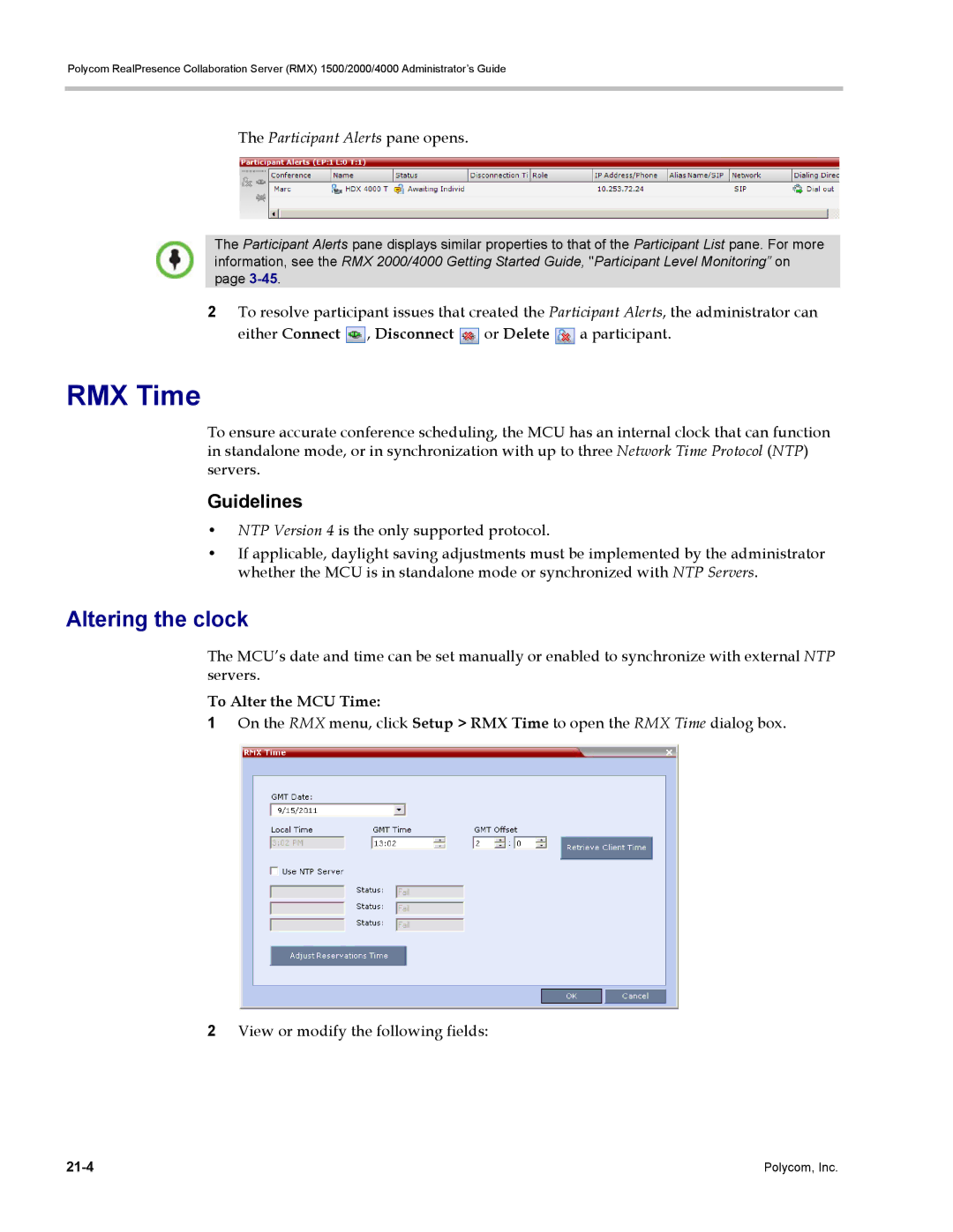 Polycom RMX 1500, DOC2702A manual RMX Time, Altering the clock, Participant Alerts pane opens, To Alter the MCU Time 