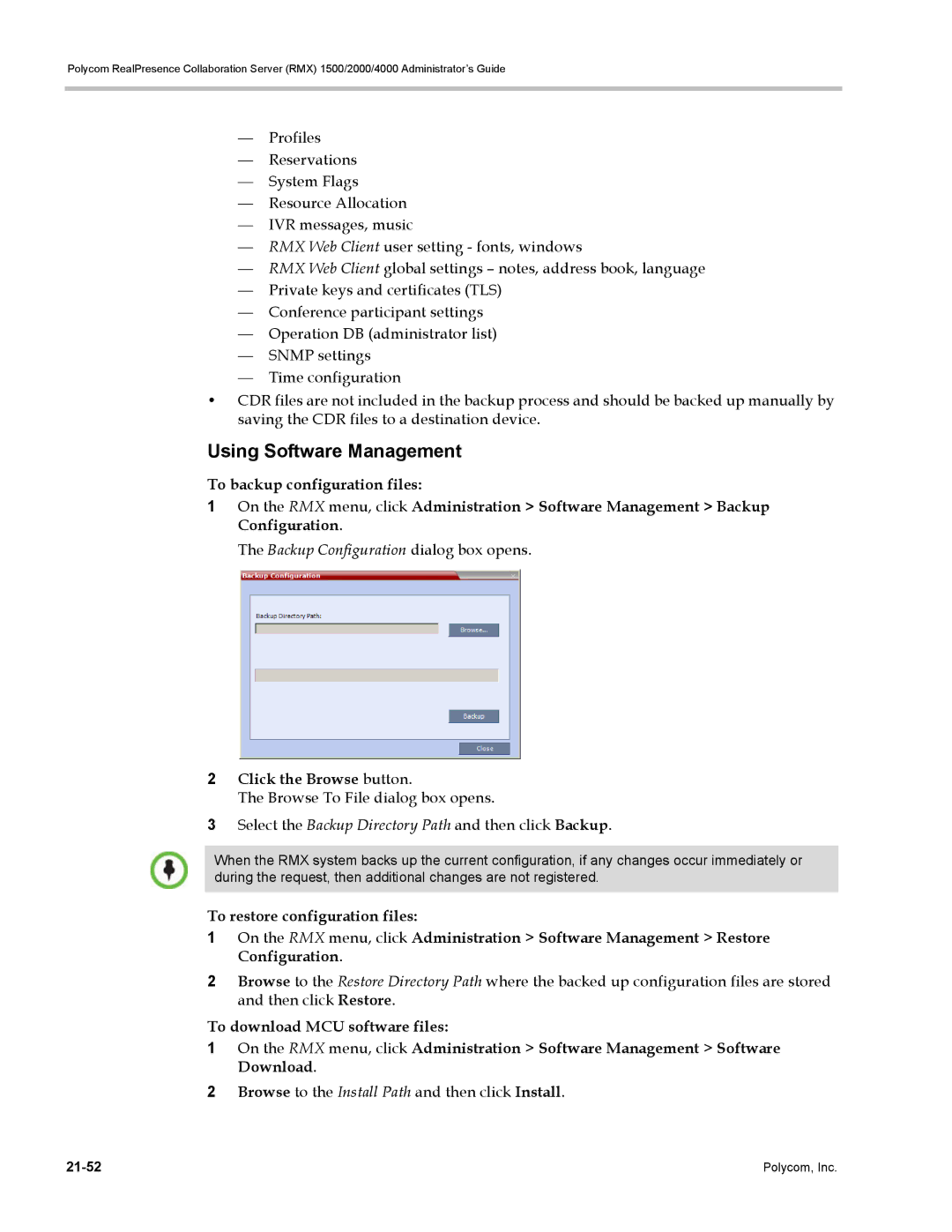 Polycom RMX 1500, DOC2702A manual Using Software Management, Backup Configuration dialog box opens, Click the Browse button 