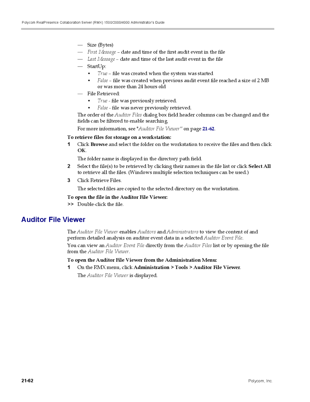 Polycom RMX 1500, DOC2702A manual Auditor File Viewer, To retrieve files for storage on a workstation, Double-click the file 