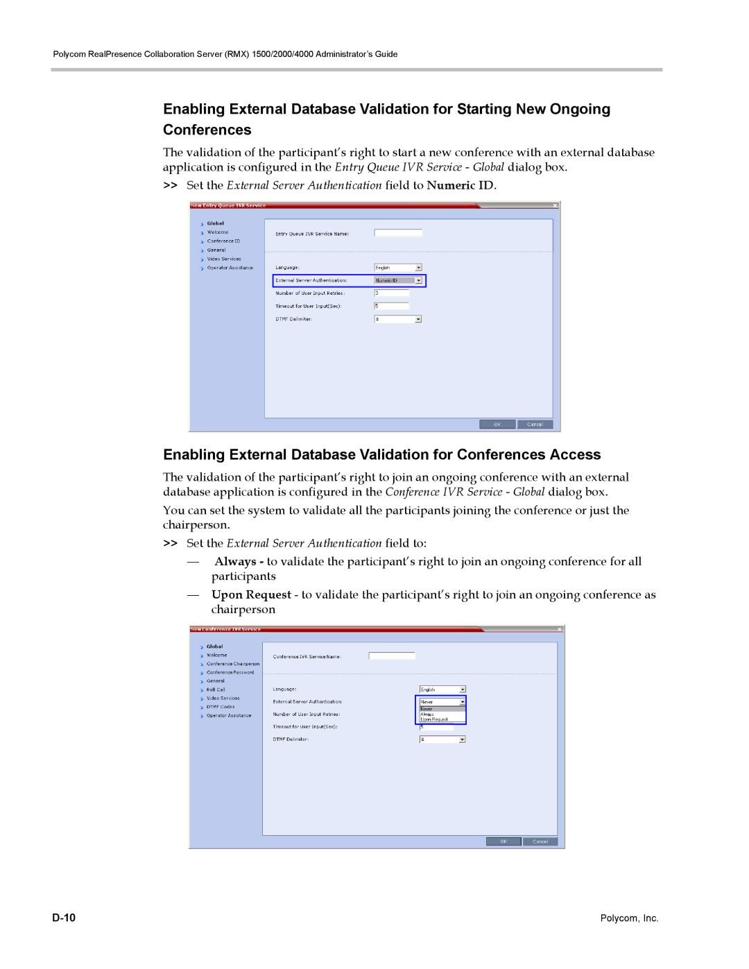 Polycom RMX 1500, DOC2702A manual Set the External Server Authentication field to Numeric ID 