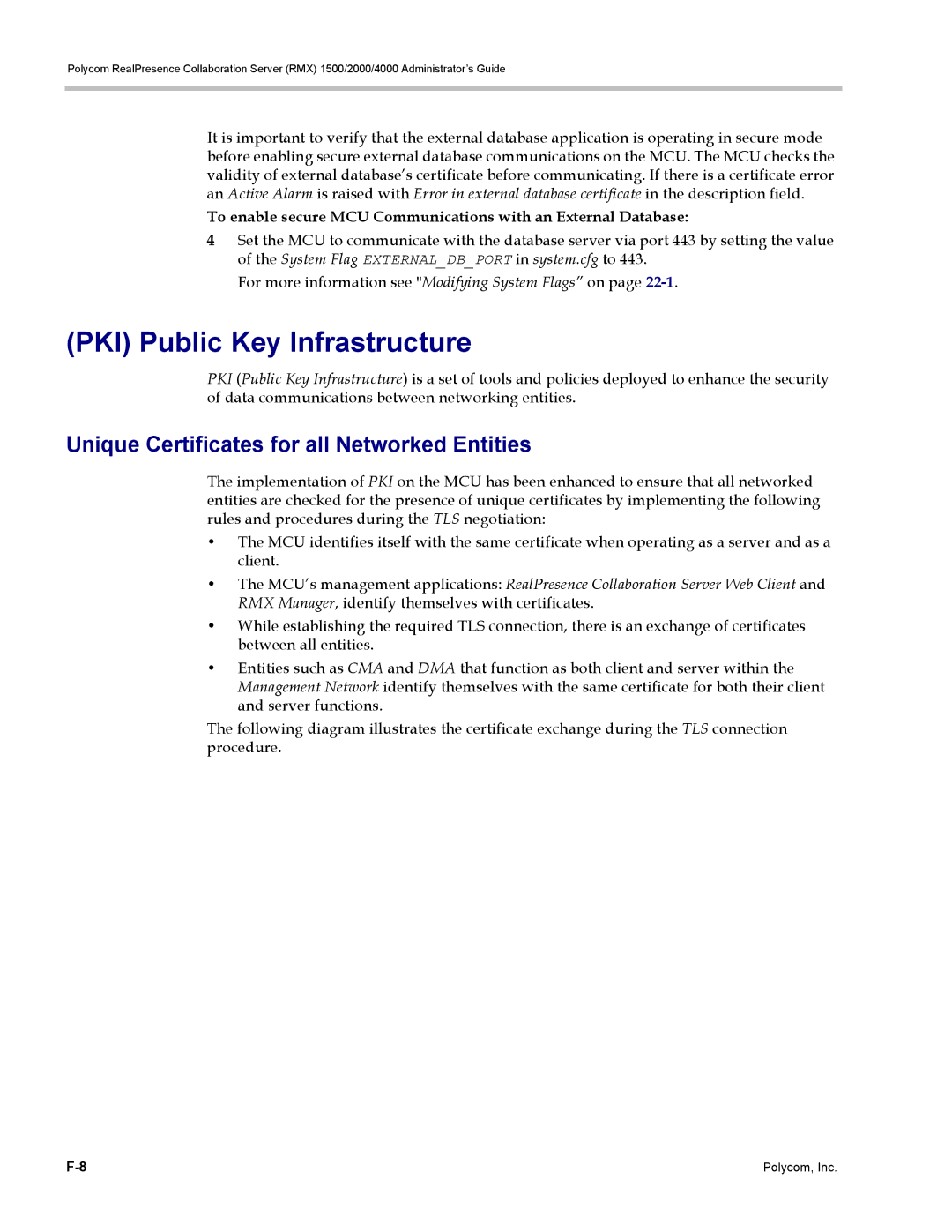 Polycom RMX 1500, DOC2702A manual PKI Public Key Infrastructure, Unique Certificates for all Networked Entities 