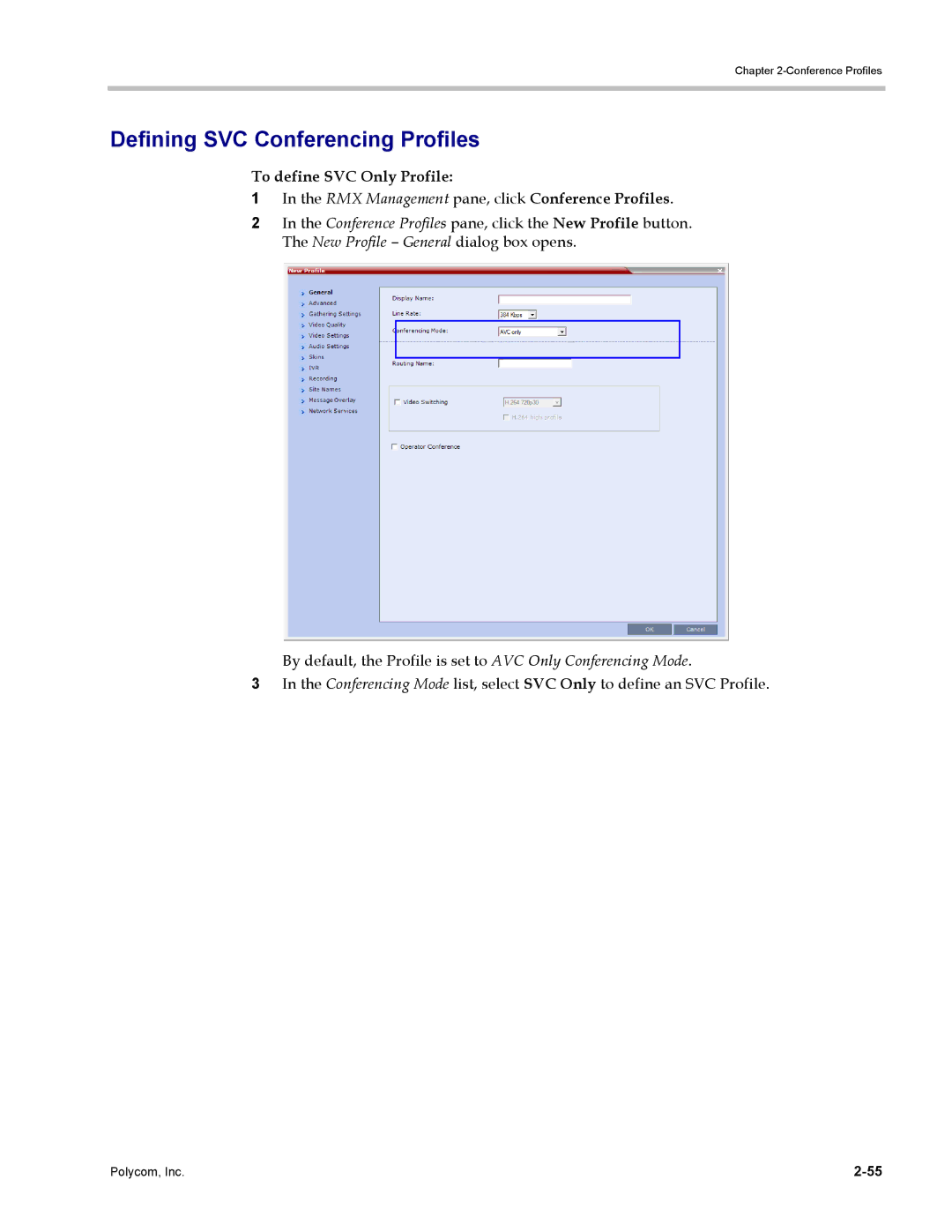 Polycom DOC2702A, RMX 1500 manual Defining SVC Conferencing Profiles, To define SVC Only Profile 