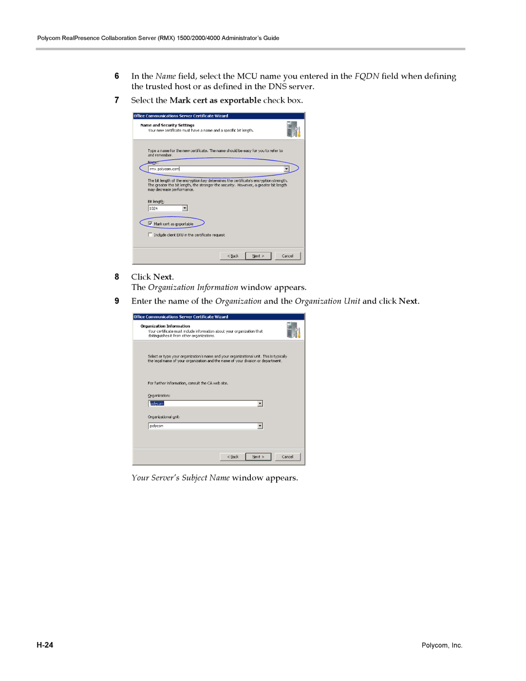 Polycom RMX 1500, DOC2702A manual Select the Mark cert as exportable check box, Organization Information window appears 