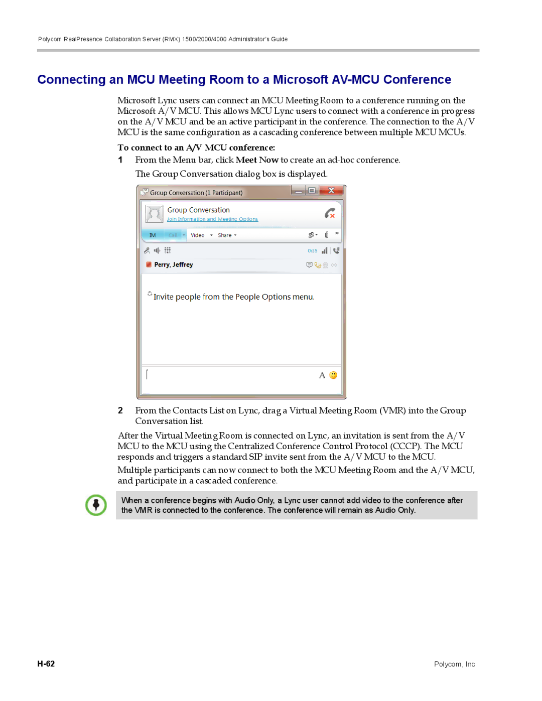 Polycom RMX 1500, DOC2702A manual To connect to an A/V MCU conference 