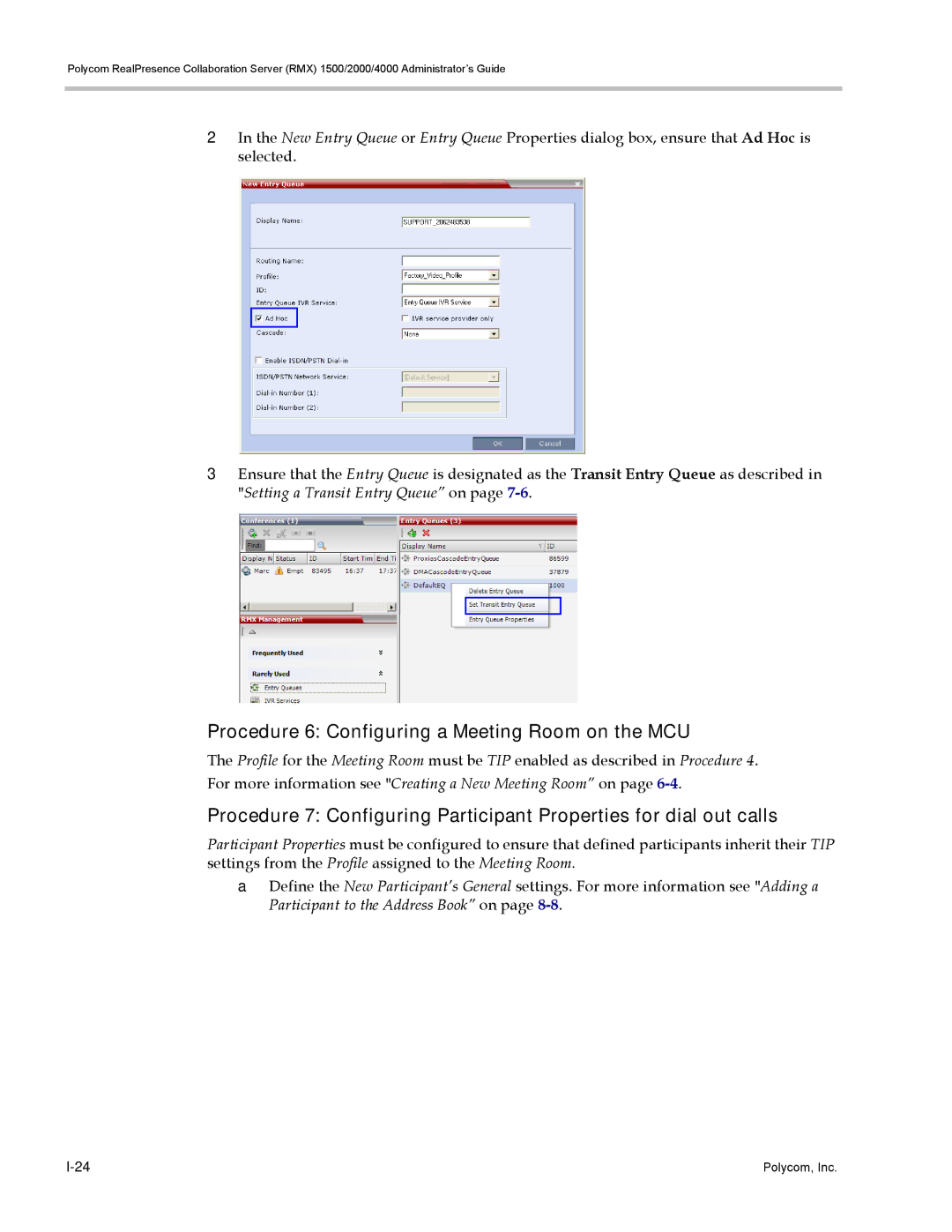 Polycom RMX 1500, DOC2702A manual Procedure 6 Configuring a Meeting Room on the MCU 