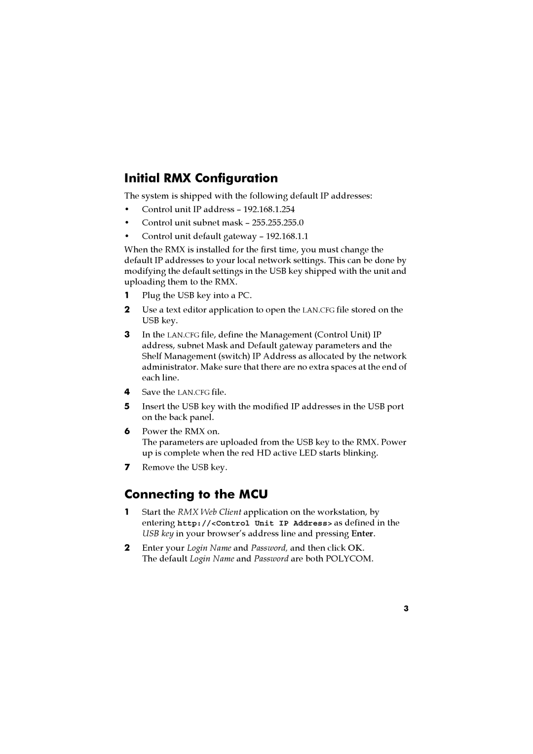 Polycom RMX 2000 manual Initial RMX Configuration, Connecting to the MCU 